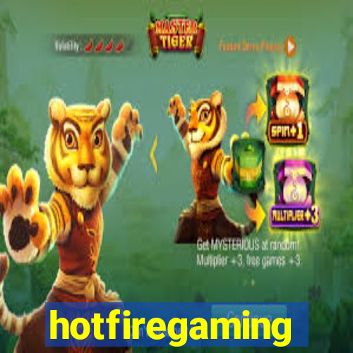 hotfiregaming