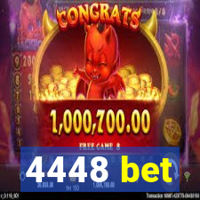 4448 bet