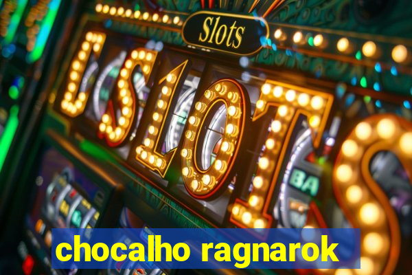 chocalho ragnarok