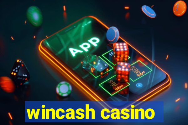 wincash casino