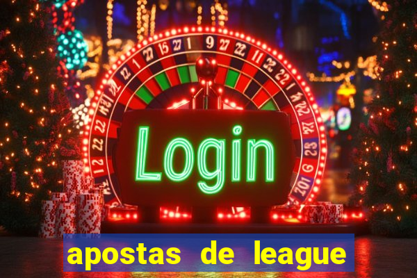 apostas de league of legends