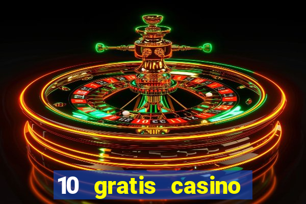 10 gratis casino uten innskudd