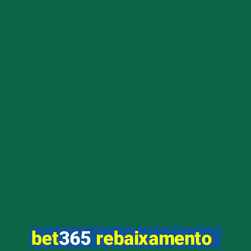 bet365 rebaixamento