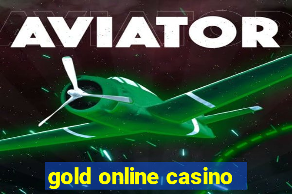 gold online casino