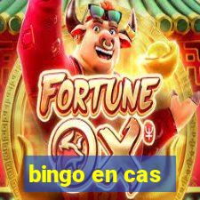 bingo en cas