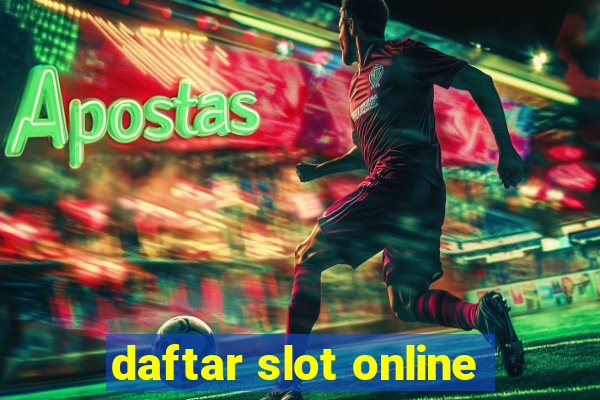 daftar slot online