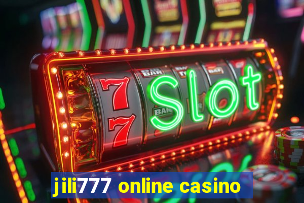 jili777 online casino