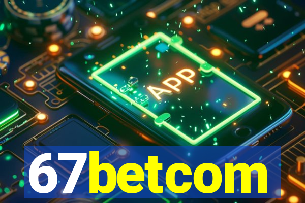 67betcom