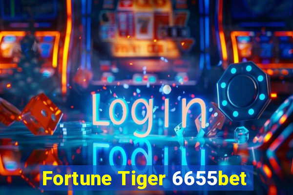 Fortune Tiger 6655bet