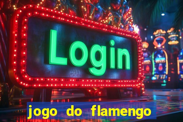 jogo do flamengo passa na globo play