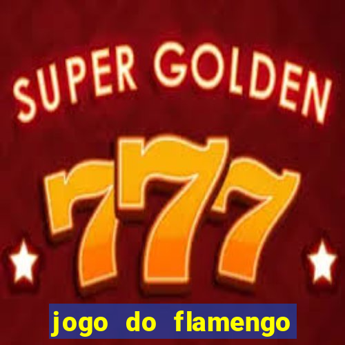 jogo do flamengo passa na globo play