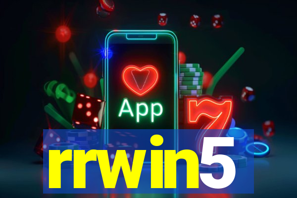 rrwin5