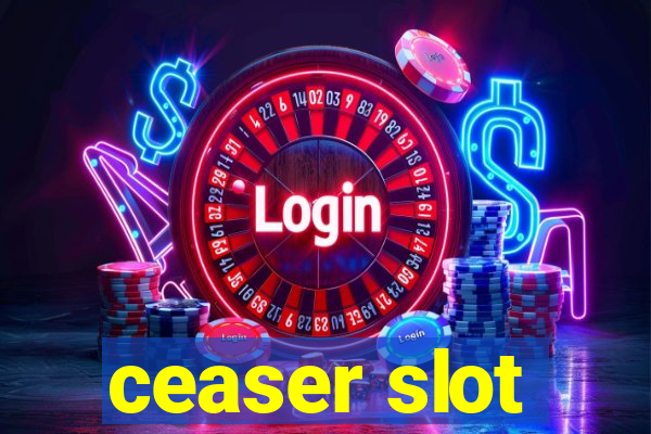 ceaser slot