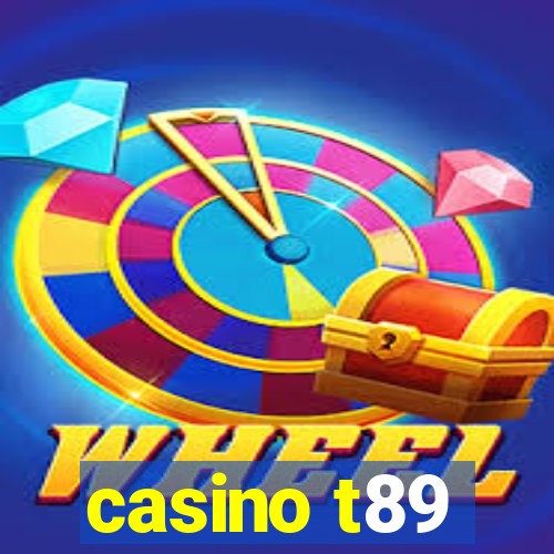 casino t89