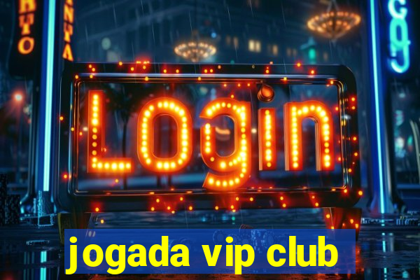 jogada vip club