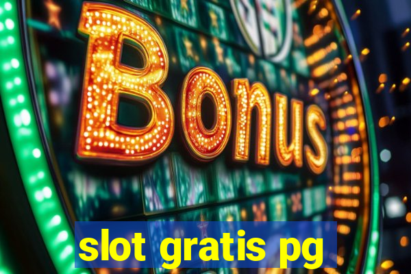 slot gratis pg