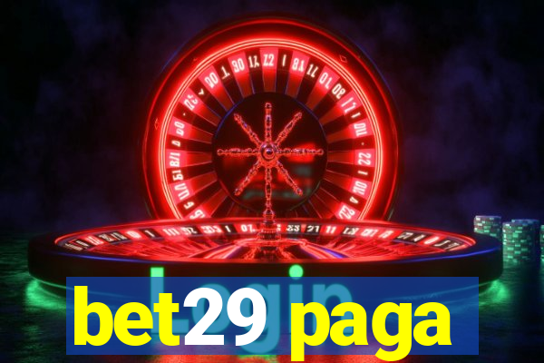 bet29 paga