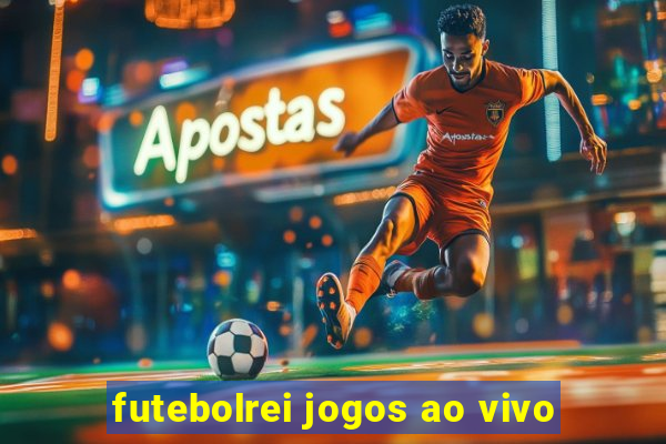 futebolrei jogos ao vivo