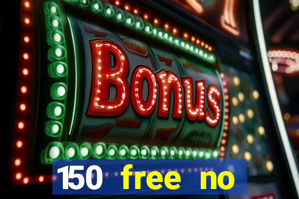 150 free no deposit casino playamo