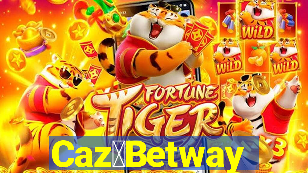 Caz茅Betway