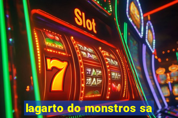 lagarto do monstros sa