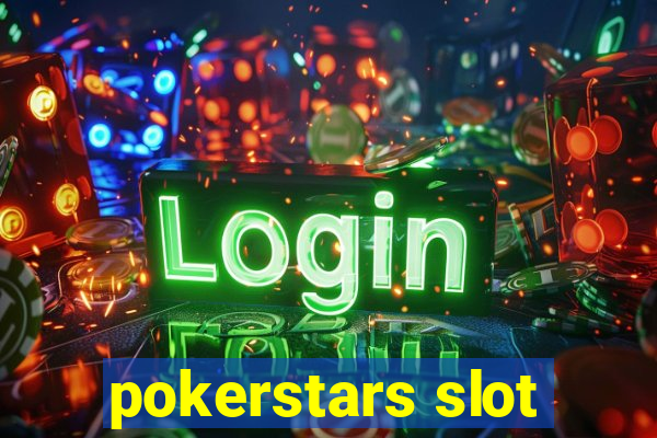 pokerstars slot