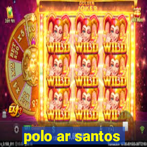 polo ar santos