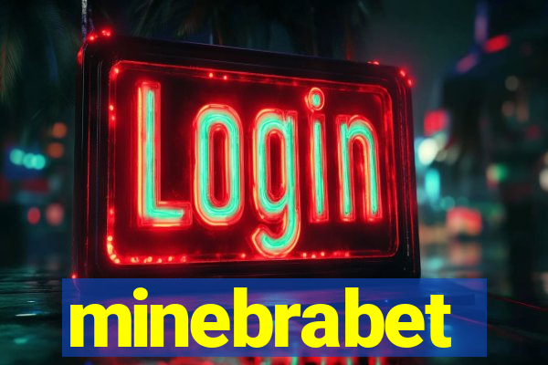 minebrabet