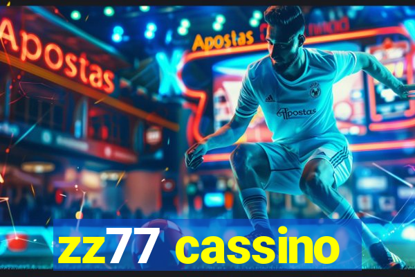 zz77 cassino