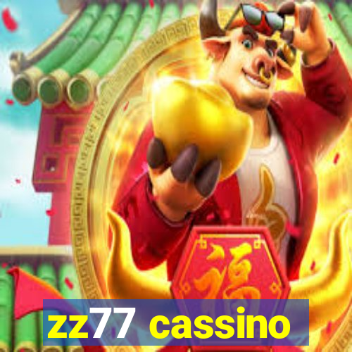 zz77 cassino