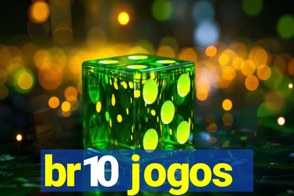 br10 jogos