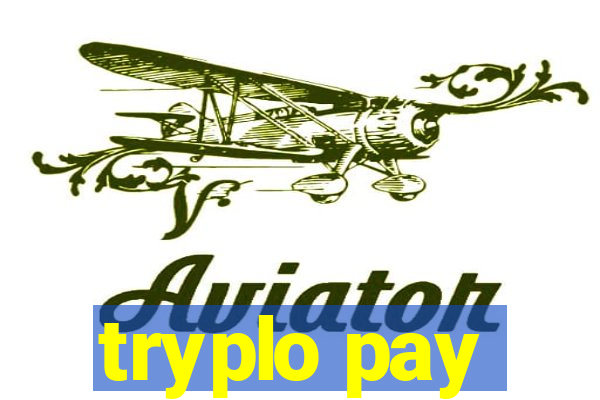 tryplo pay