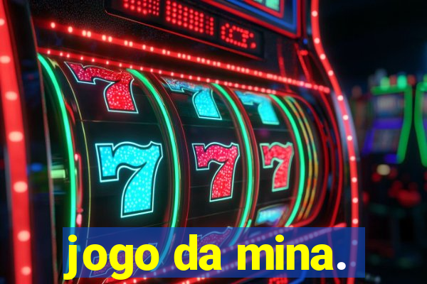 jogo da mina.