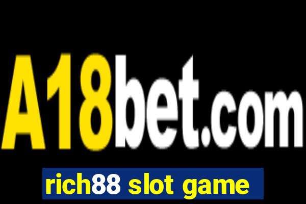 rich88 slot game