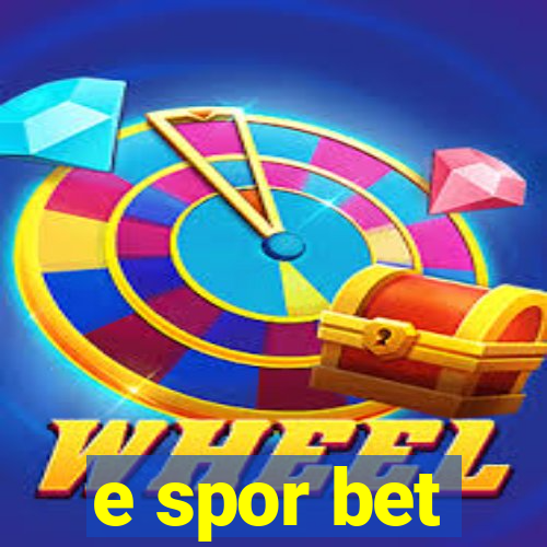 e spor bet