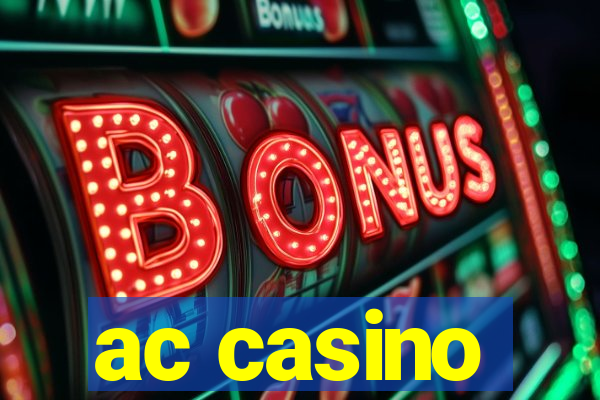 ac casino