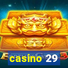 casino 29