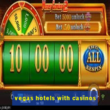 vegas hotels with casinos