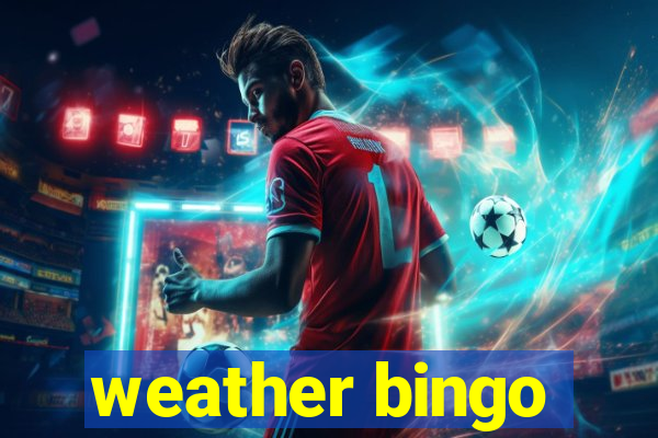 weather bingo