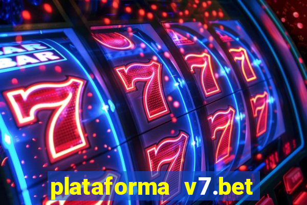 plataforma v7.bet paga mesmo