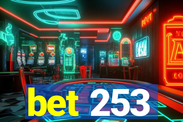 bet 253