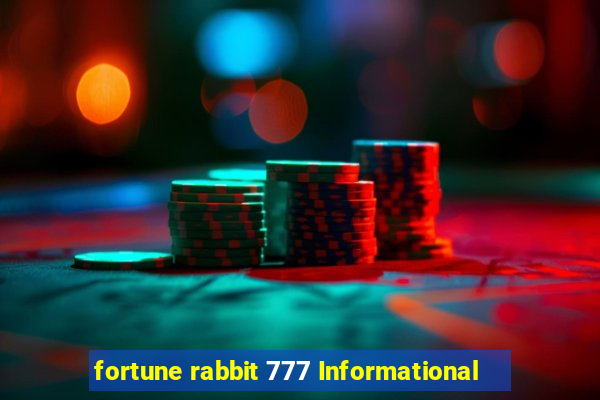 fortune rabbit 777 Informational