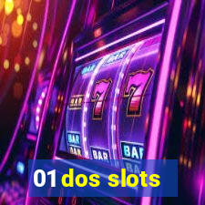 01 dos slots