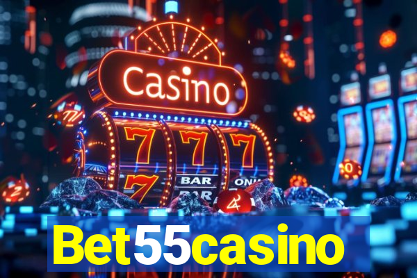 Bet55casino