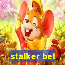 stalker bet