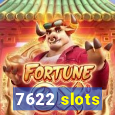 7622 slots