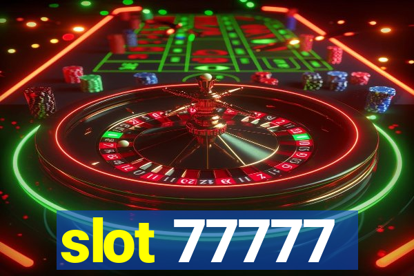 slot 77777