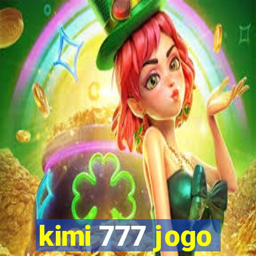 kimi 777 jogo