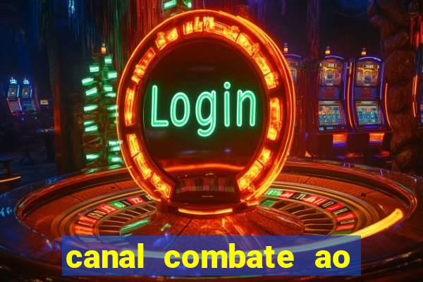 canal combate ao vivo online multicanais