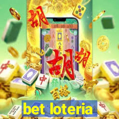 bet loteria